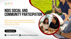 NDIS Social and Community Participation Melbourne support services