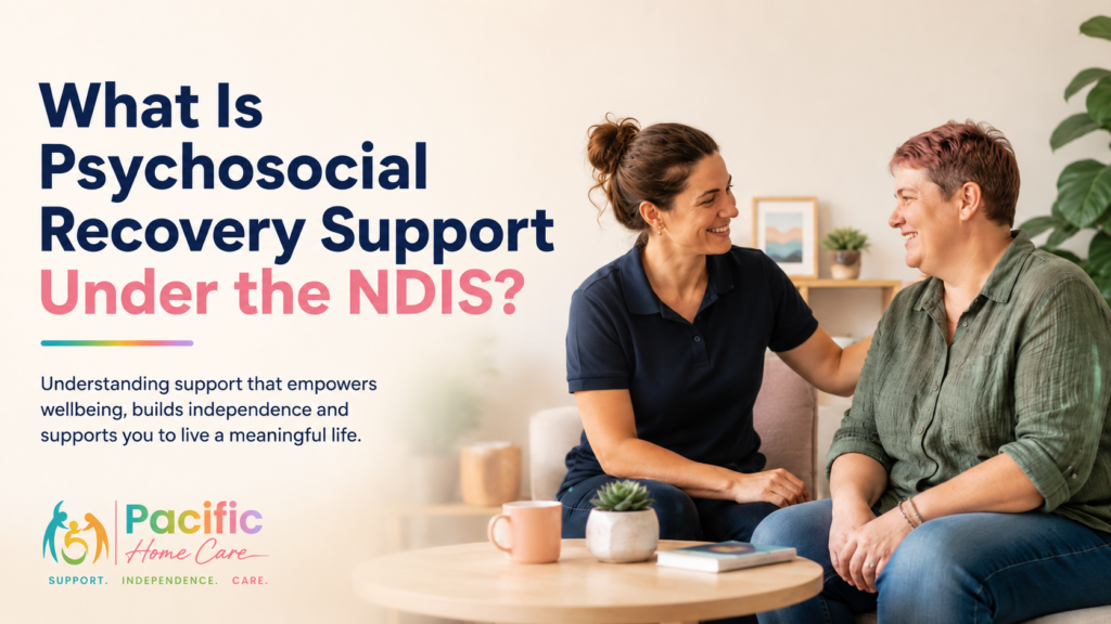 What Is Psychosocial Recovery Support Under the NDIS